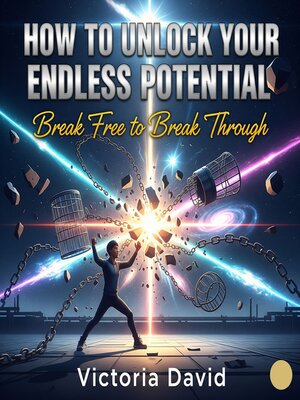 cover image of How to Unlock Your Endless Potential